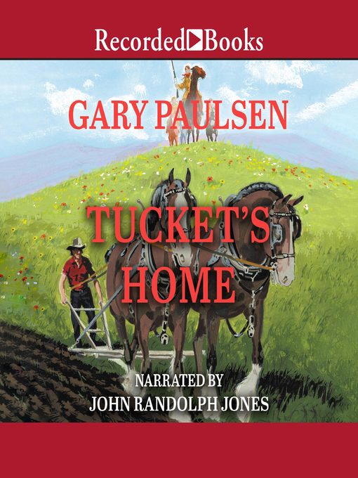 Title details for Tucket's Home by Gary Paulsen - Wait list